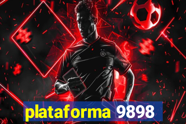 plataforma 9898